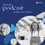 Der Zurich Podcast. Immer auf dem Lauschenden.